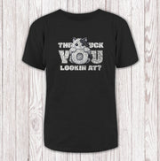 The #uck You lookin at?