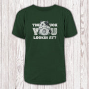 The #uck You lookin at?