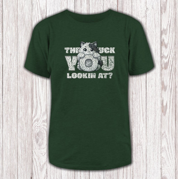 The #uck You lookin at?