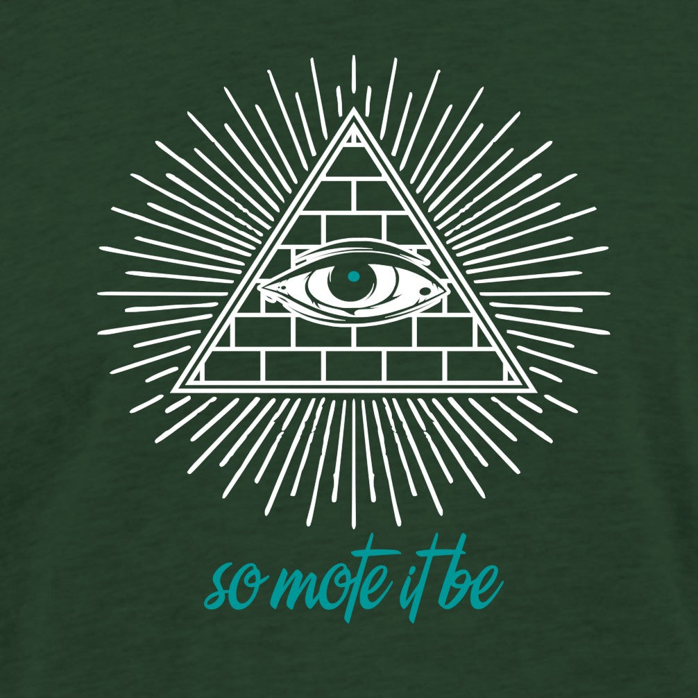 So mote it be